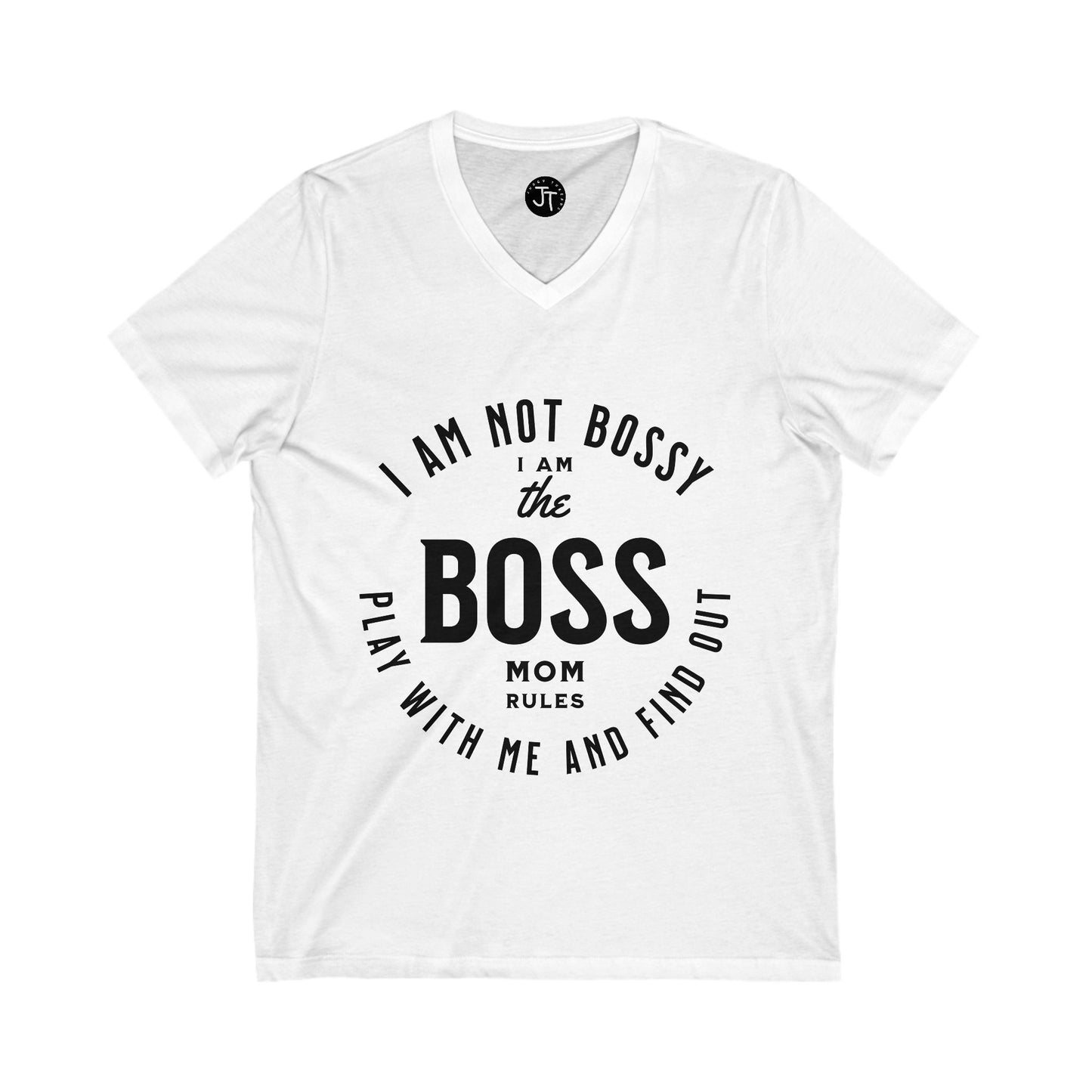 Im Not Bossy, I Am The Boss Mom Rules --- V-Neck - Premium Tees lightweight % Cotton and Cotton Blends
