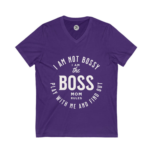 Im Not Bossy, I Am The Boss Mom Rules --- V-Neck - Premium Tees lightweight % Cotton and Cotton Blends