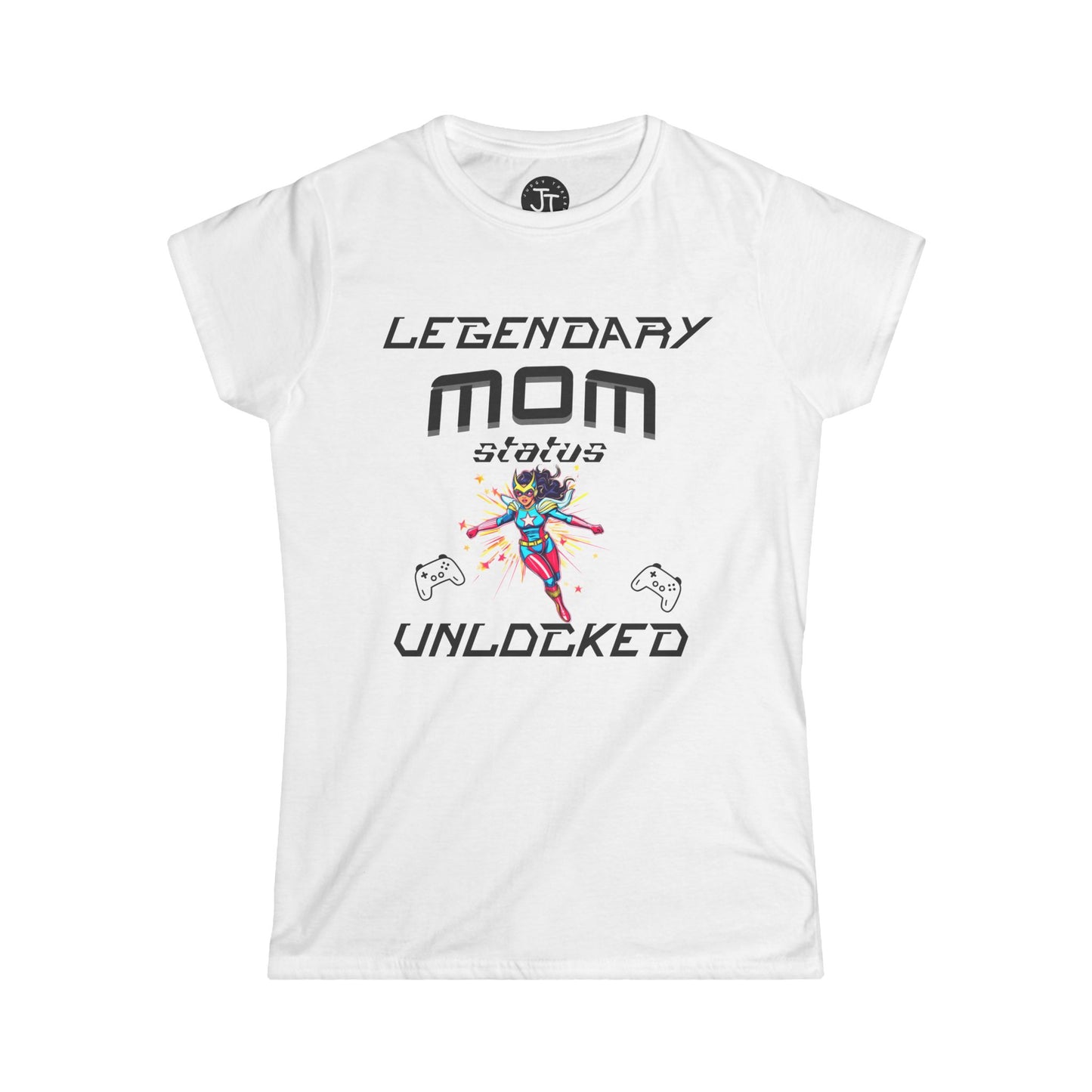 Legendary Mom Status Tee - Perfect for Gamer Moms!