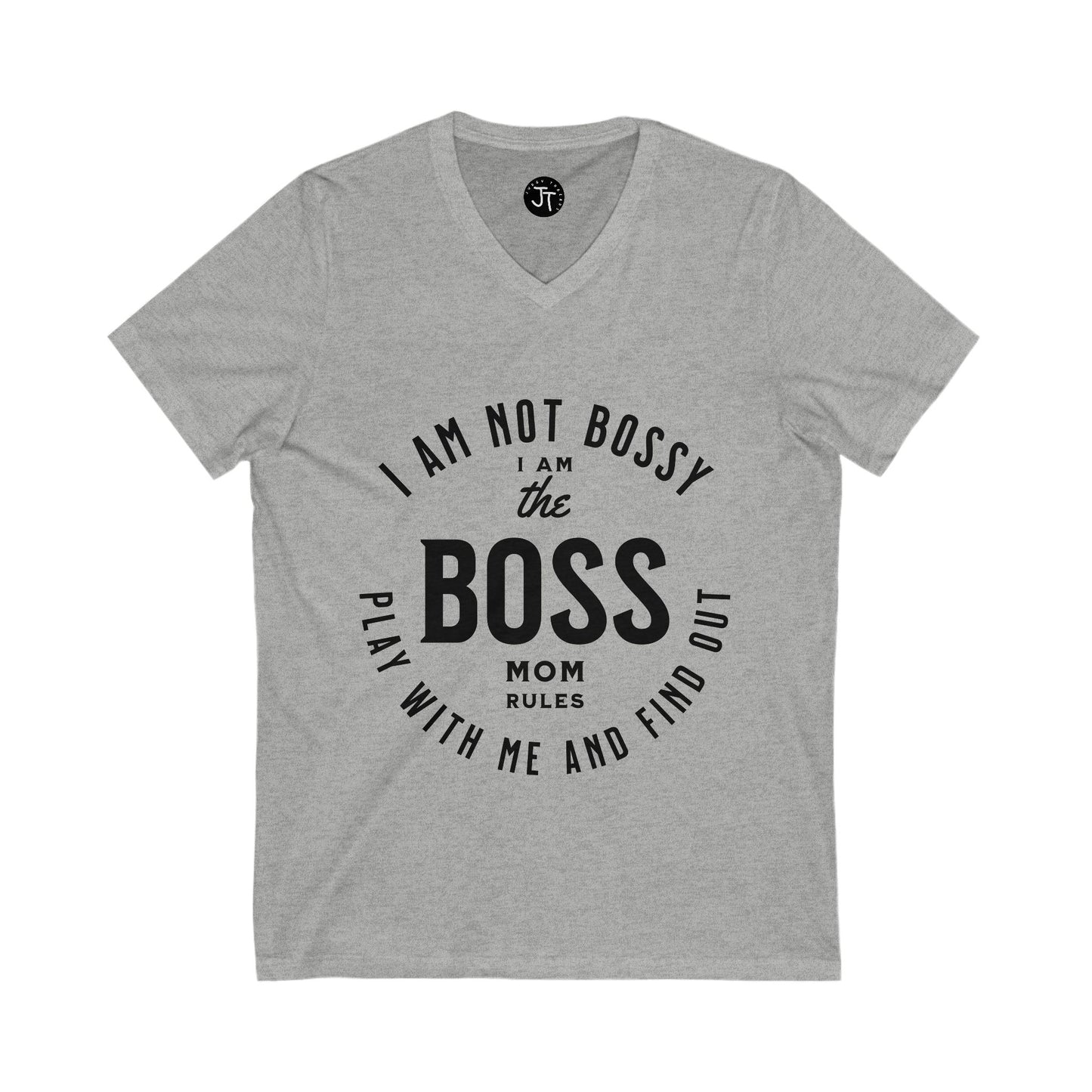 Im Not Bossy, I Am The Boss Mom Rules --- V-Neck - Premium Tees lightweight % Cotton and Cotton Blends